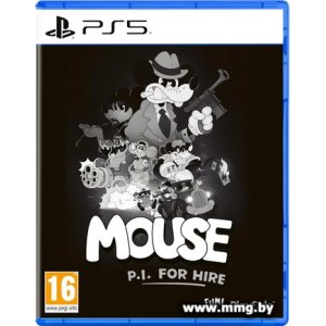 MOUSE: P.I. For Hire для PlayStation 5